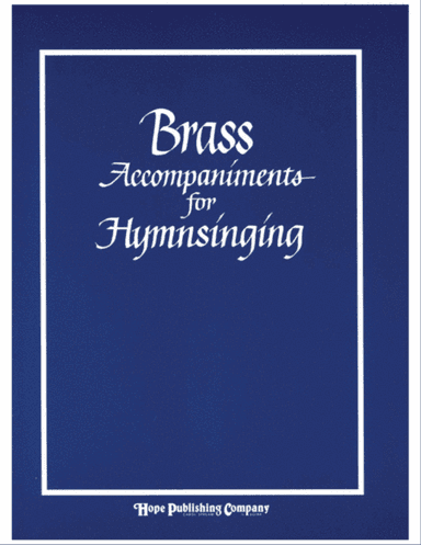Brass Accompaniments for Hymnsinging-Digital Download