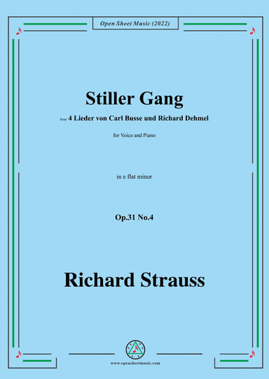 Richard Strauss-Stiller Gang,in e flat minor,Op.31 No.4