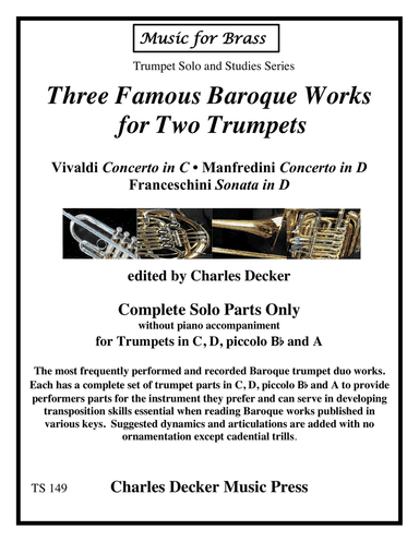 3 Famous Baroque Works for 2 Trumpets (solo parts Vivaldi & Manfredini Concertos, Francheschini