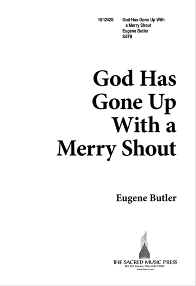 God Has Gone Up With a Merry Shout