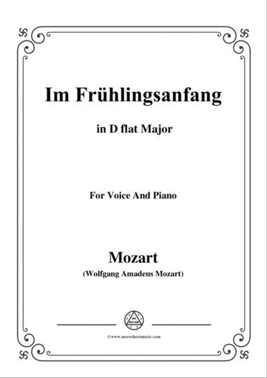Mozart-Im frühlingsanfang,in D falt Major,for Voice and Piano