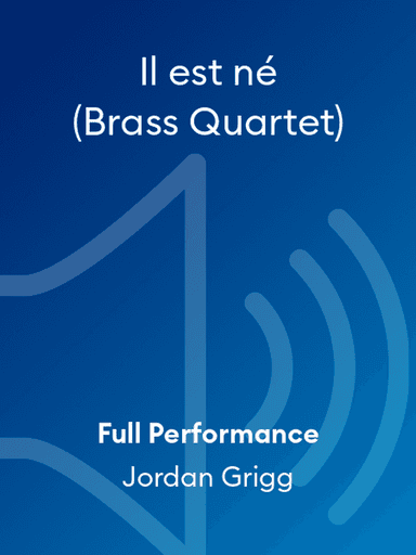 Il est né (Brass Quartet)