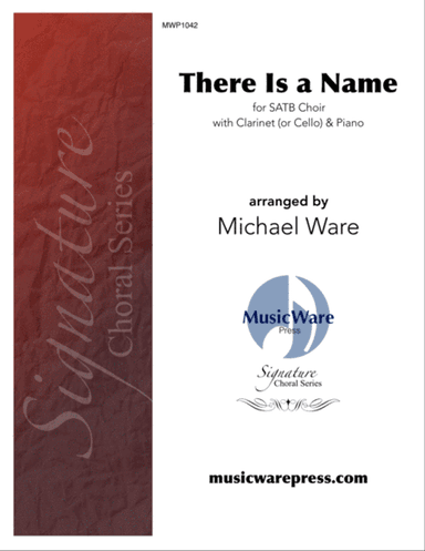 There Is a Name (SATB Choir)