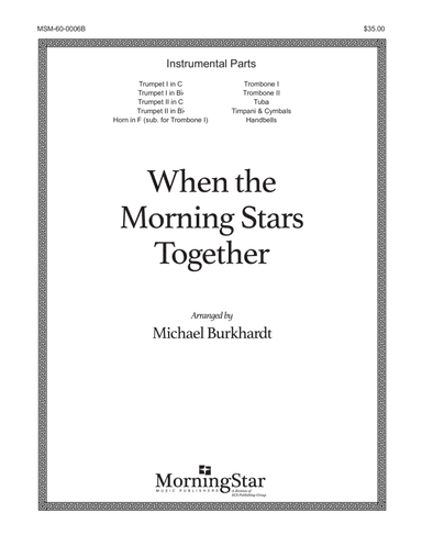 When the Morning Stars Together (Instrumental Parts)
