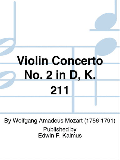Violin Concerto No. 2 in D, K. 211