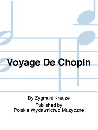 Voyage De Chopin