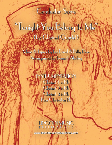 Tonight You Belong to Me (for Clarinet Quartet)