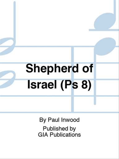 Shepherd of Israel (Ps 8)