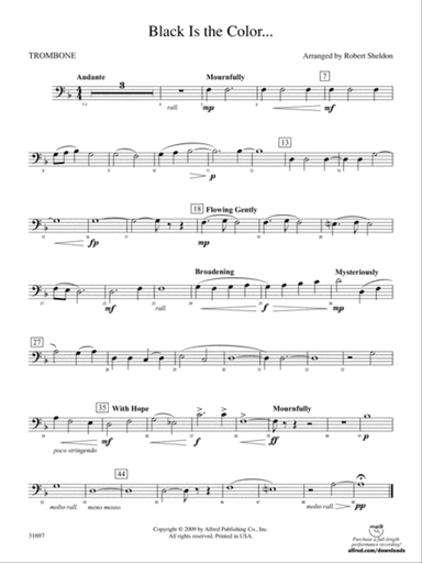 Black Is the Color...: 1st Trombone