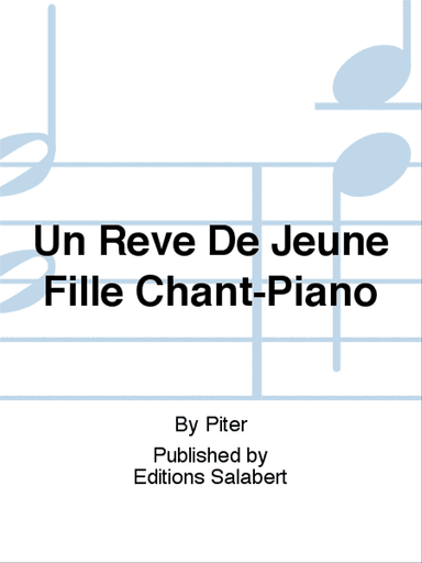 Un Reve De Jeune Fille Chant-Piano