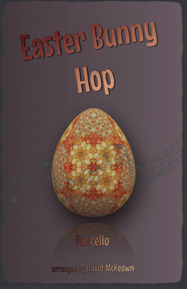 The Easter Bunny Hop, for Cello Duet