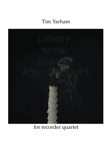 Lullaby for the Shadow After the Light