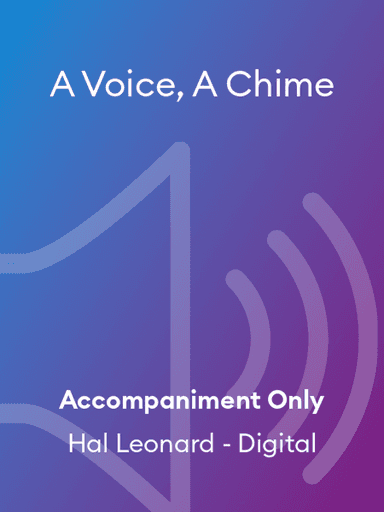 A Voice, A Chime