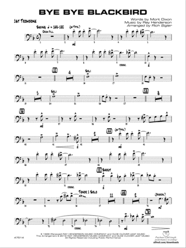 Bye Bye Blackbird: 1st Trombone
