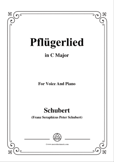 Schubert-Pflügerlied in C Major,for voice and piano