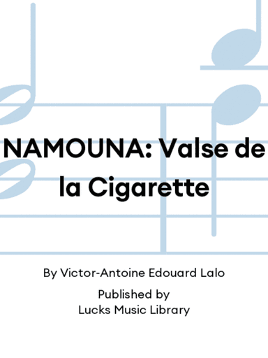 NAMOUNA: Valse de la Cigarette