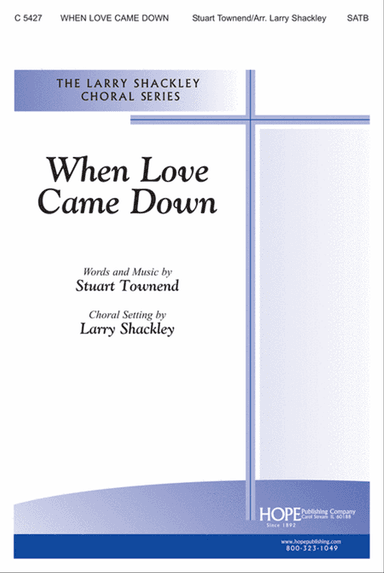 When Love Came Down