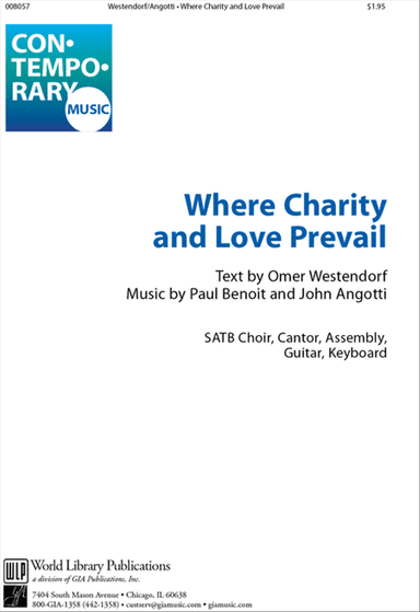 Where Charity and Love Prevail