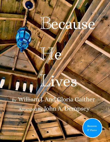 Because He Lives