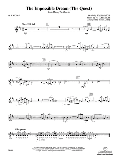 The Impossible Dream (from Man of La Mancha): 1st F Horn