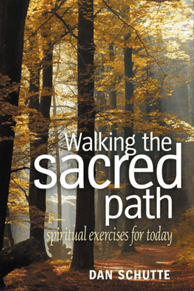 Walking the Sacred Path