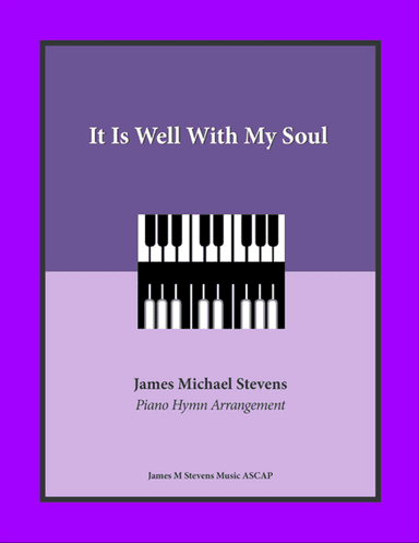It Is Well With My Soul