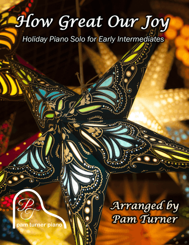 How Great Our Joy (Early Intermediate Piano Solo)