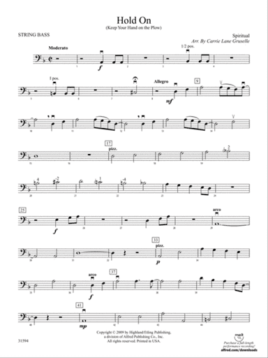Hold On (Keep Your Hand on the Plow): String Bass
