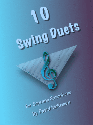 10 Swing Duets for Soprano Saxophone