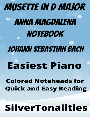 Musette in D Major Beginner Piano Sheet Music with Colored Notation
