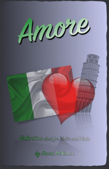Amore, (Italian for Love), Violin and Viola Duet