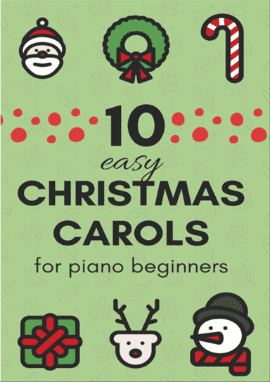 10 Easy Christmas Carols for Piano Beginners (Music for Children)