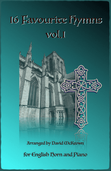 16 Favourite Hymns Vol.1 for English Horn and Piano
