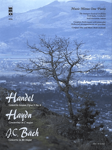 Handel - Concerto Grosso, Op. 3, No. 6; Haydn - Concertino in C Major; J.C. Bach - Concerto