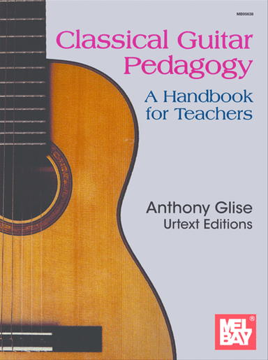 Classical Guitar Pedagogy