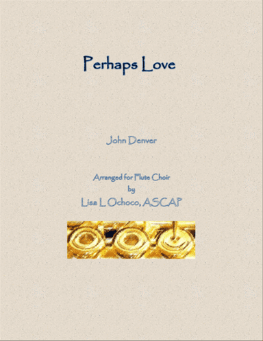 Perhaps Love