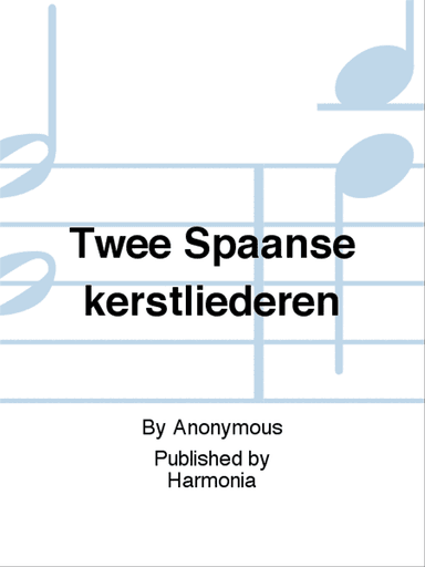 Twee Spaanse kerstliederen