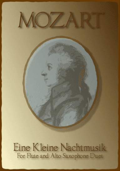 Eine Kleine Nachtmusik, Allegro, by W A Mozart. Flute and Alto Saxophone Duet
