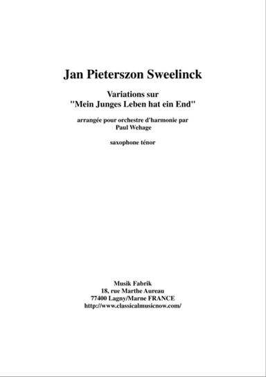 Jan Pieterszoon Sweelinck/Paul Wehage - Variations on "Mein Juges Leben hat ein ende- arranged for