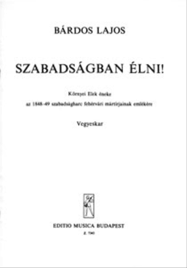 Szabadságban élni!