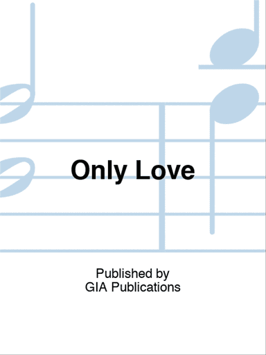 Only Love