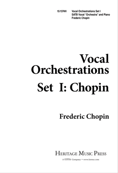 Vocal Orchestrations Set 1: Chopin