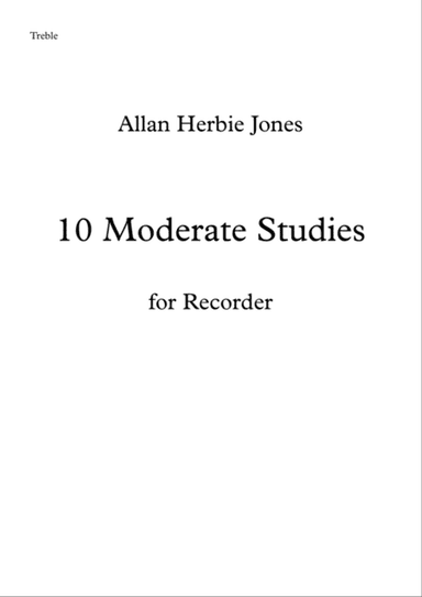 10 Moderate Studies for Treble Recorder