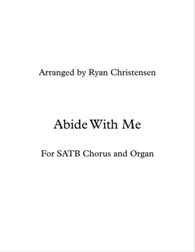 Abide With Me- SATB Chorus
