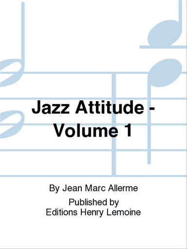 Jazz attitude - Volume 1