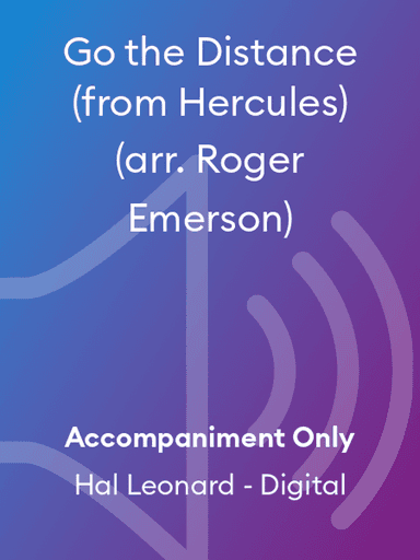 Go the Distance (from Hercules) (arr. Roger Emerson)
