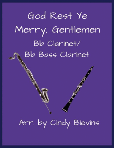 God Rest Ye Merry, Gentlemen, Bb Clarinet and Bb Bass Clarinet Duet