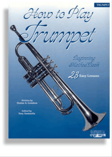 How To Play Trumpet