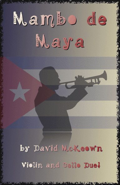 Mambo de Maya, for Violin and Cello Duet