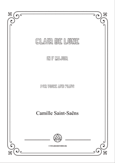 Saint-Saëns-Clair de lune in F Major,for Voice and Piano